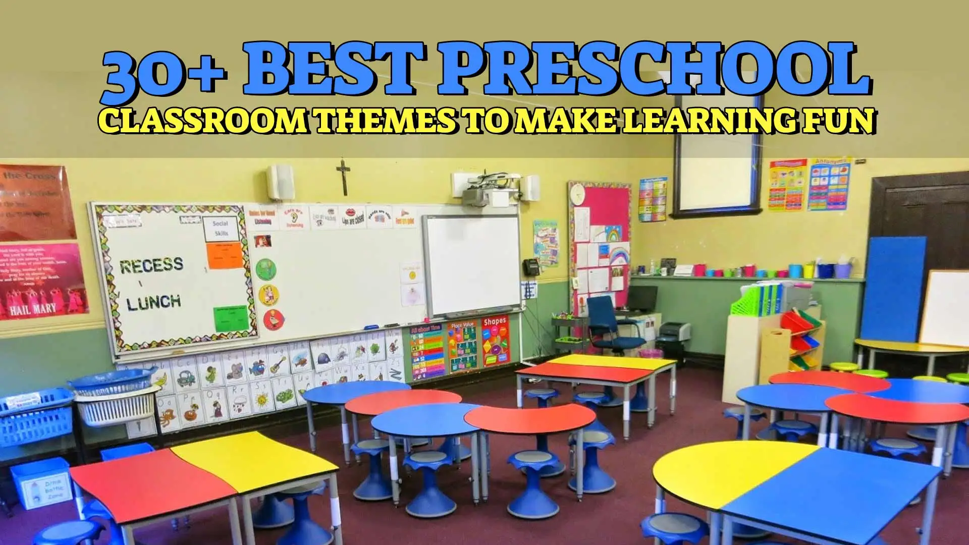 Preschool Classroom Themes