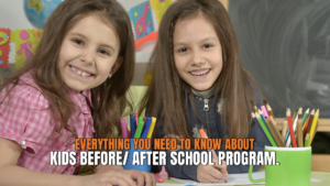 Before and after school programs